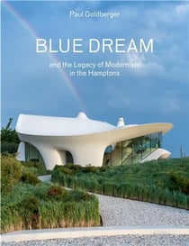 Blue dream and the legacy of modernism in the hamptons