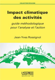 Impact climatique des activités - guide méthodologique pour l'analyse et l'action