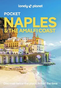 Naples & the Amalfi Coast (3e édition)