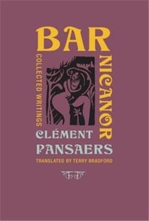 Bar Nicanor: Collected Writings