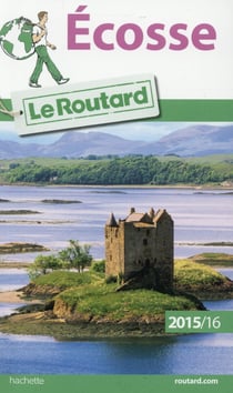 Guide du routard - ecosse (édition 2015/2016)