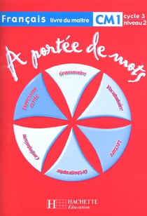 A portee de mots francais cm1
