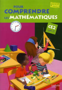 Pour comprendre les mathématiques : CE2 - cycle 3 - fichier de l'élève