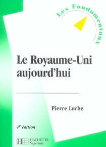 Le royaume-uni aujourd'hui (4e edition)