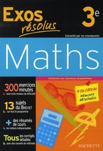 Exos résolus - maths - 3ème