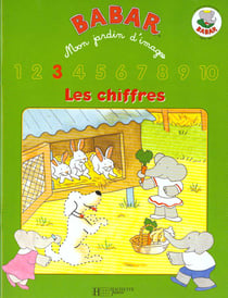 Babar - mon jardin d'images - les chiffres