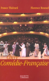 Chère Comédie Française
