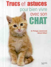 Trucs et astuces pour bien vivre avec votre chat