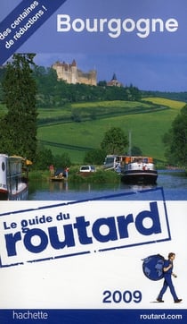 Guide du routard - bourgogne (édition 2009)