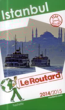 Guide du routard - istanbul (édition 2014/2015)