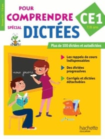 Pour comprendre l'orthographe - dictées - ce1