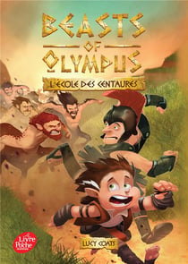 Beasts of Olympus Tome 5 : l'école des centaures