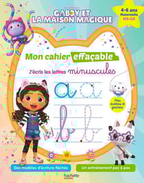 Gabby et la maison magique - Mon cahier effaçable - J'écris les lettres minuscules