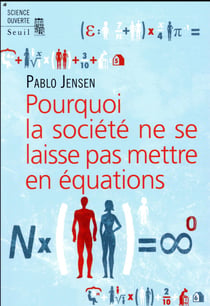 Pourquoi la société ne se laisse pas mettre en équation