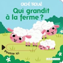 Qui grandit a la ferme ?