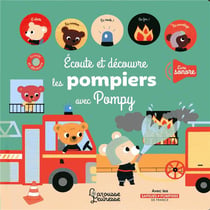 Ecoute et decouvre les pompiers