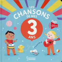 Les chansons de mes 3 ans