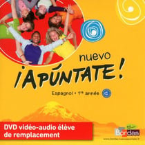 Nuevo apuntate - espagnol - 1re année - dvd vidéo-audio de remplacement de l'élève