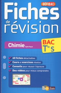 Defibac Fiches De Revision Chimie  Specifique Bac Tle S