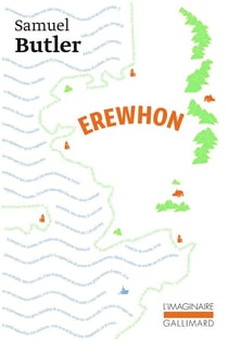 Erewhon ou de l'autre cote des montagnes