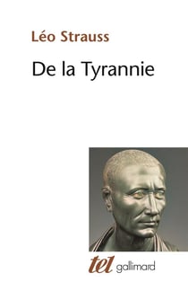 De la tyrannie : "tyrannie et sagesse" d'Alexandre Kojève - "hiéron ou le traité sur la tyrannie" de Xénophon