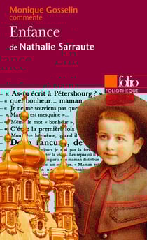 Enfance de Nathalie Sarraute (Essai et dossier)