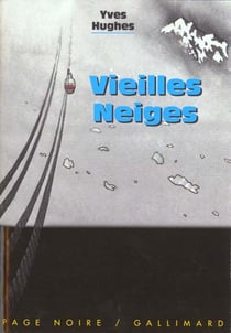 Vieilles neiges