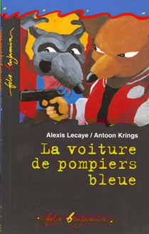 La voiture de pompiers bleue