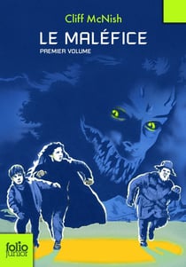 Le maléfice Tome 1