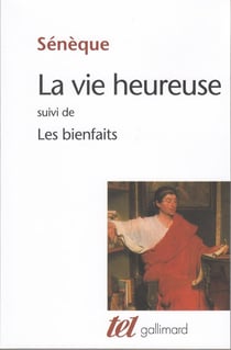 La vie heureuse - les bienfaits