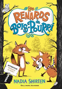 Les renards de Bois-Pourri Tome 1