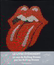 50 ans de Rolling Stones par les Rolling Stones