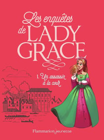 Lady Grace Tome 1 : un assassin à la cour
