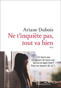 Ne t'inquiete pas, tout va bien