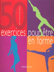 Cinquante exercices pour etre en forme