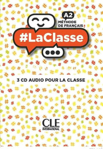 #LaClasse : méthode de français - FLE - A2 - 3CD audio pour la classe (édition 2018)
