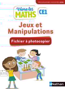Vivre les maths : jeux et manipulations - CE1 - fichier à photocopier (édition 2018)