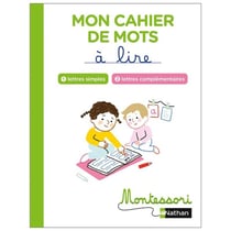 Mon cahier de mots à lire : lettres simples et complémentaires (édition 2022)