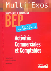 Activites commerciales et comptables - 2e pro bep comptabilite secretariat