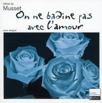 On ne badine pas avec l'amour
