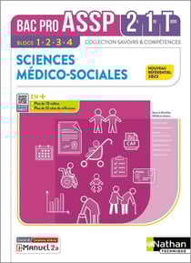 Sciences médico-sociales : 2de/1re/terminale : bac pro ASSP : livre + licence élève (édition 2022)