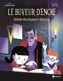 Le buveur d'encre : L'école des buveurs d'encre
