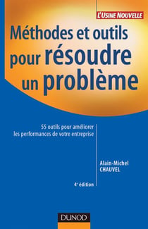 Méthodes et outils pour résoudre un problème - 4ème édition