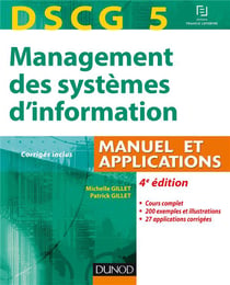 DSCG 5 - management des systèmes d'information - manuel et applications (4e édition)