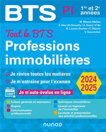 BTS : Tout le BTS Professions immobilières - 1re et 2e années (édition 2024/2025) - 8e édition