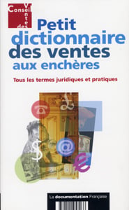 Petit dictionnaire des ventes aux encheres