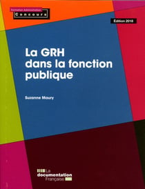 La GRH dans la fonction publique (édition 2017/2018)