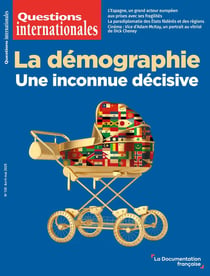 Questions internationales n.130 : La démographie : une inconnue décisive