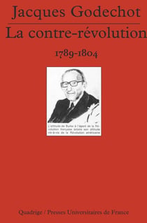 La contre-révolution, 1789-1804
