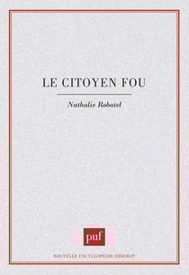 Le citoyen fou